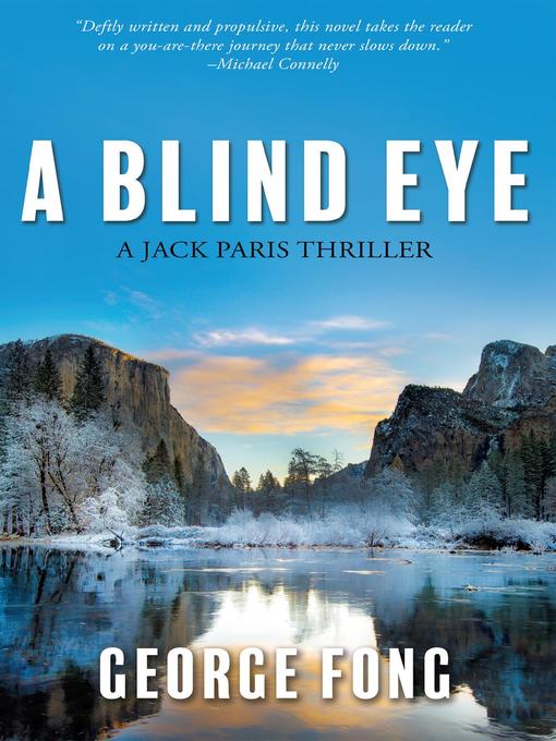 Title details for A Blind Eye by George Fong - Available